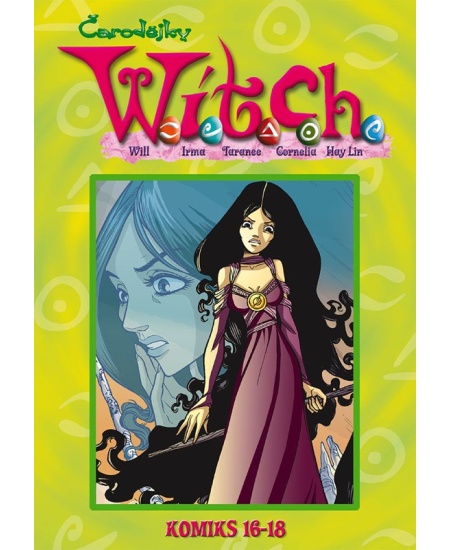 W.I.T.C.H. Komiks 16-18