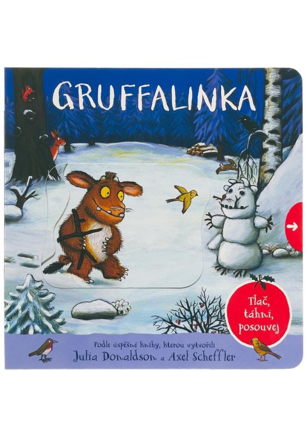 Levně Gruffalinka Tlač, táhni, posouvej
