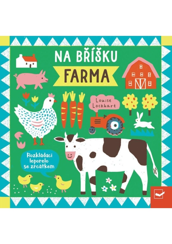 Levně Na bříšku Farma - Rozkládací leporelo se zrcátkem