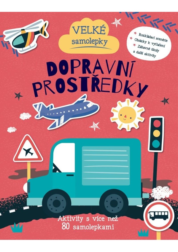 Velké samolepky Dopravní prostředky - Aktivity s více než 80 samolepkami