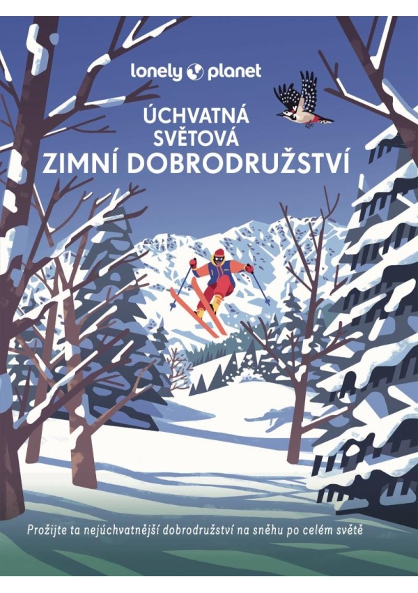 Levně Úchvatná světová zimní dobrodružství - Lonely Planet