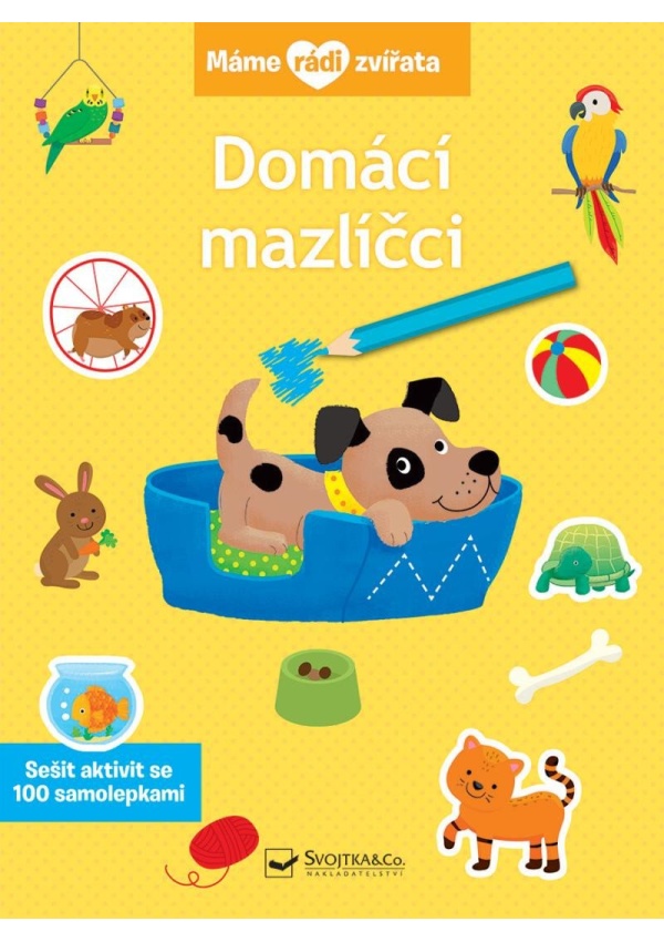 Máme rádi zvířata - Domácí mazlíčci