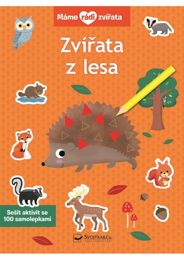 Máme rádi zvířata - Zvířata z lesa