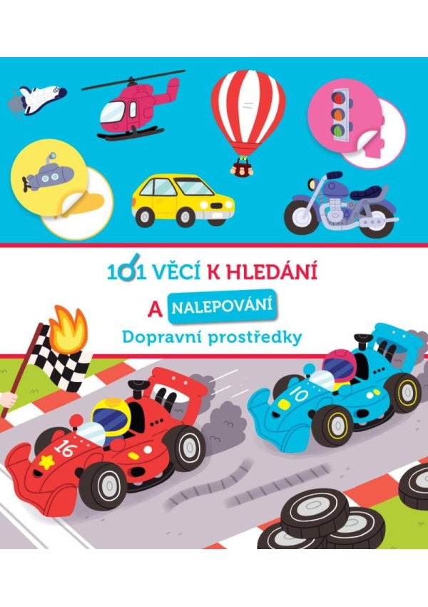 101 věcí k hledání a nalepování Dopravní prostředky