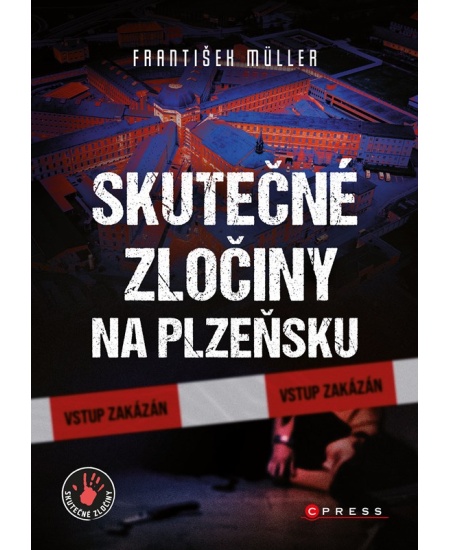 Levně Skutečné zločiny na Plzeňsku