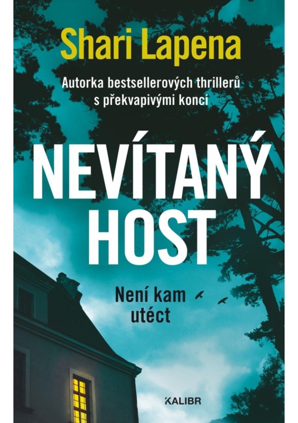Levně Nevítaný host