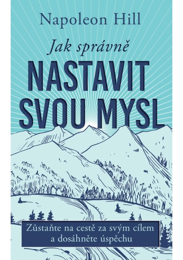 Levně Jak správně nastavit svou mysl
