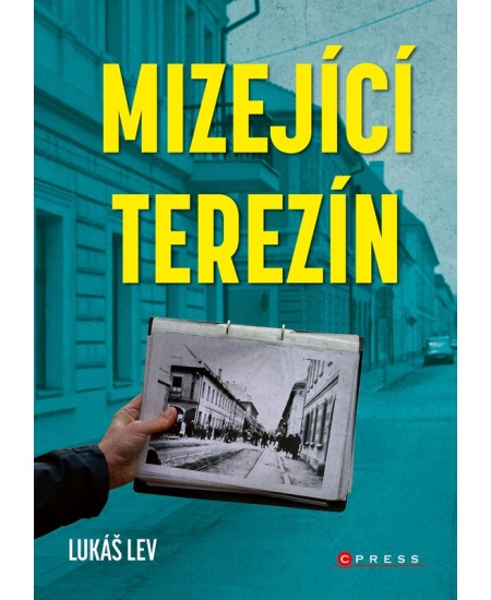 Levně Mizející Terezín