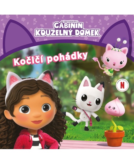 Gábinin kouzelný domek - Kočičí pohádky