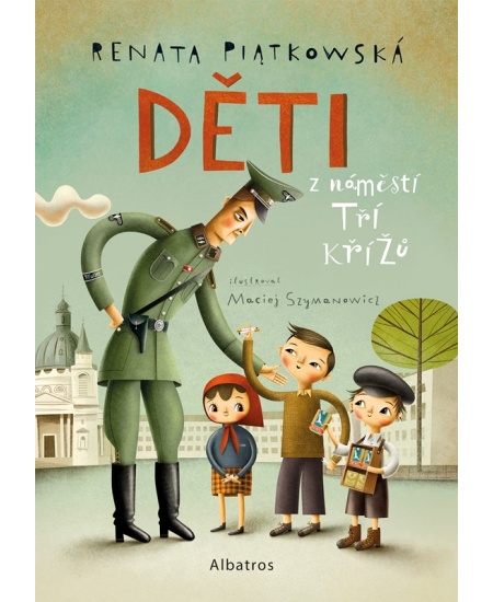 Levně Děti z náměstí Tří křížů