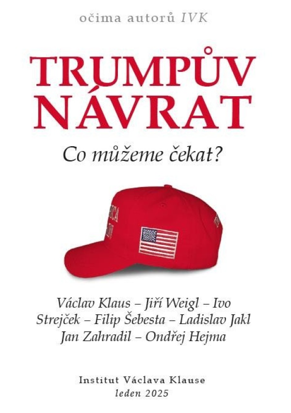 Levně Trumpův návrat - Co můžeme čekat?