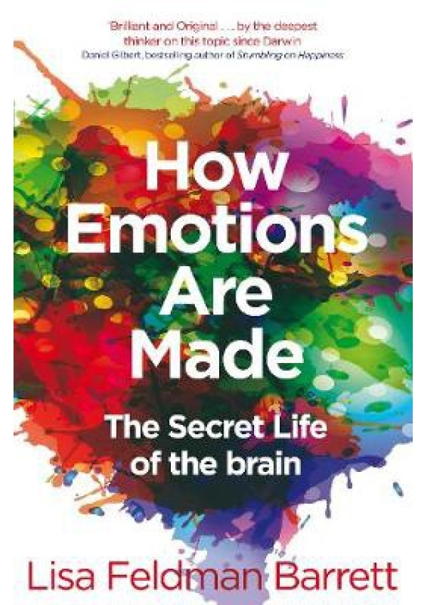 Levně How Emotions Are Made, The Secret Life of the Brain
