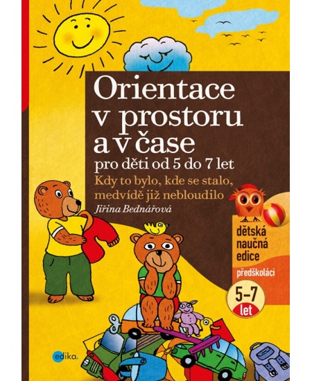 Levně Orientace v prostoru a čase pro děti od 5 do 7 let