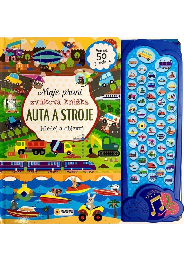 Auta a stroje - Moje první zvuková knížka