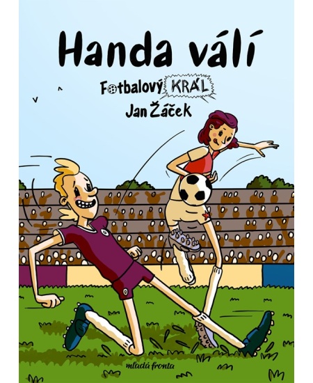 Fotbalový král: Handa válí - Jan Žáček