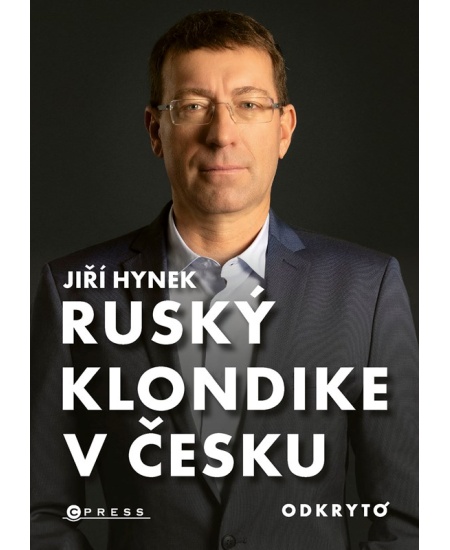 Ruský Klondike v Česku - Jiří Hynek