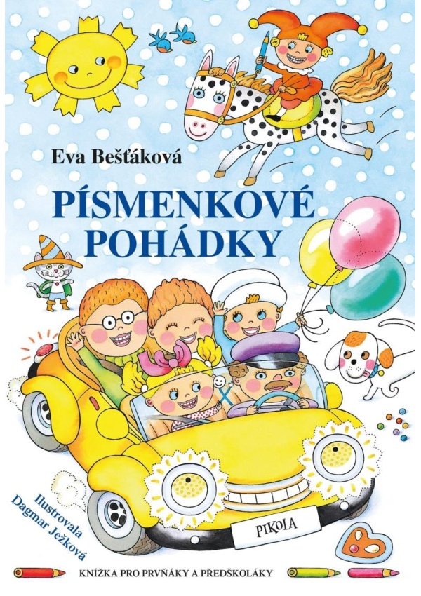Levně Písmenkové pohádky - Knížka pro prvňáky a předškoláky