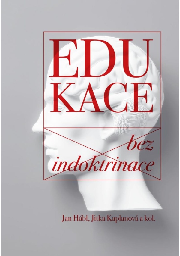 Levně Edukace bez indoktrinace