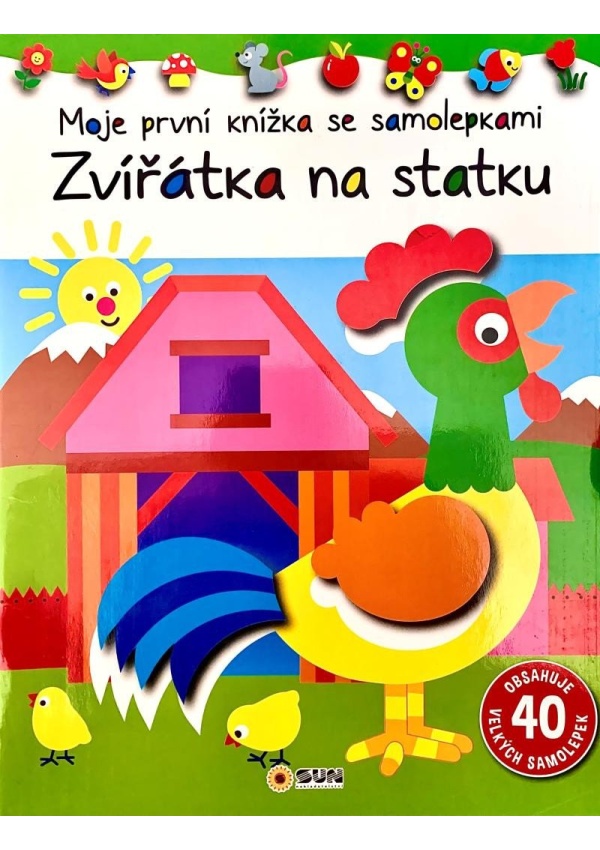Zvířátka na statku - Moje první knížka se samolepkami