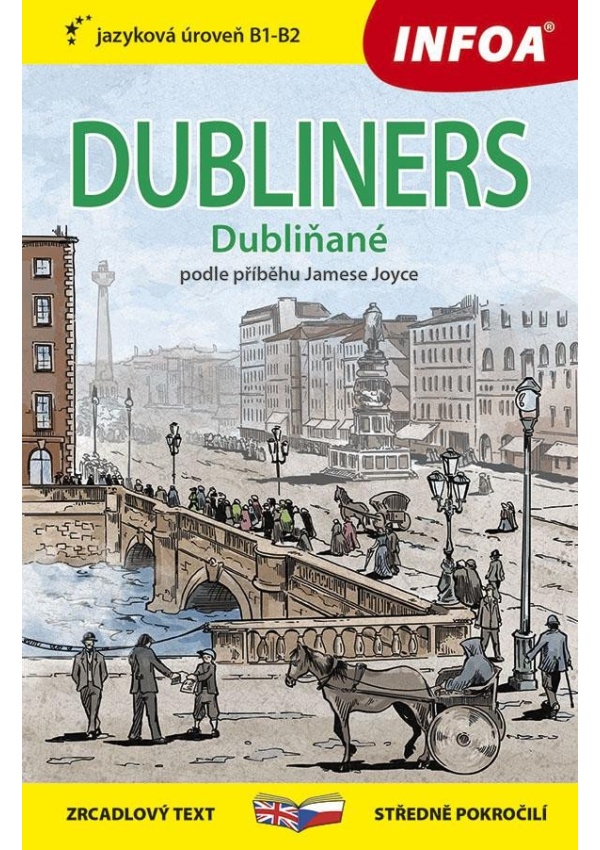 Dubliňané / Dubliners - Zrcadlová četba (B1-B2)