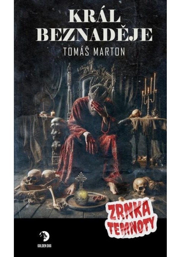 Levně Král Beznaděje - Zrnka temnoty 20