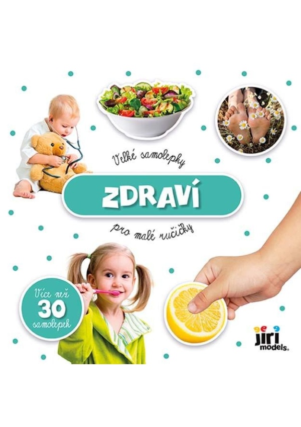 Levně Velké samolepky pro malé ručičky Zdraví