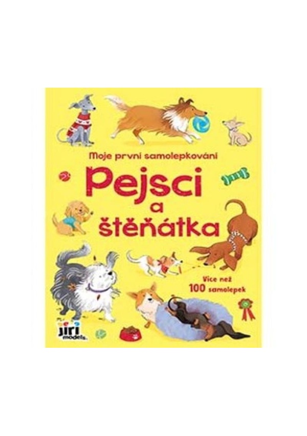 Moje první samolepkování Pejsci a štěňátka