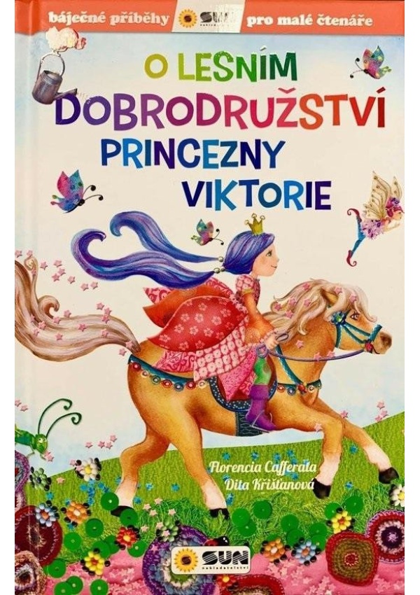 Levně O lesním dobrodružství princezny Viktorie