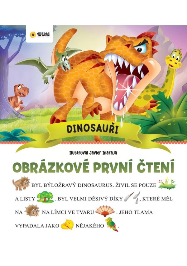 Dinosauři - Obrázkové první čtení