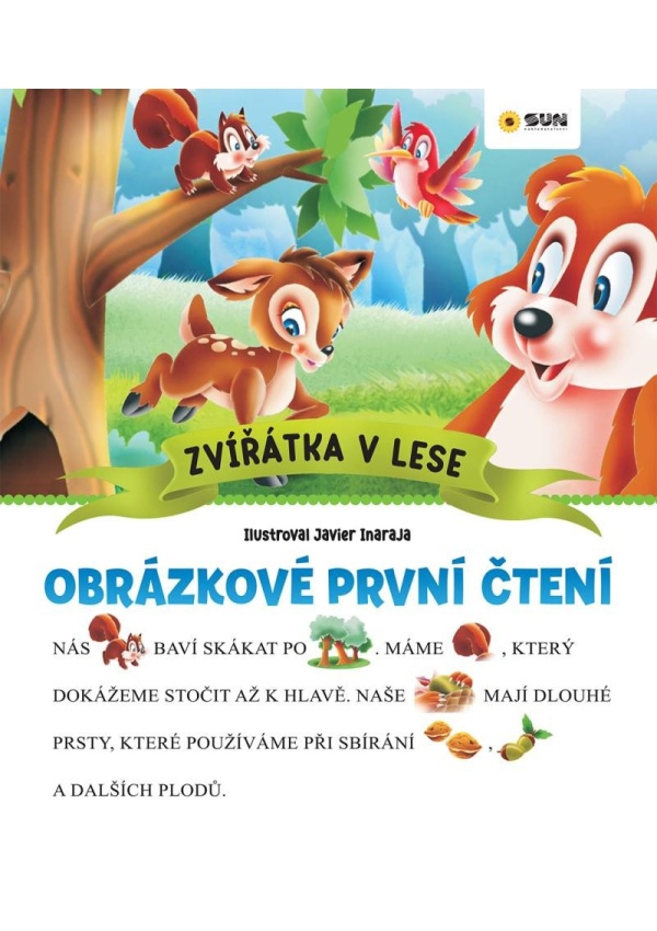 Zvířátka v lese - Obrázkové první čtení