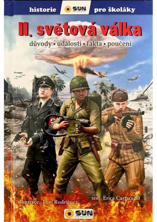Levně II.světová válka - Důvody, události, fakta, poučení