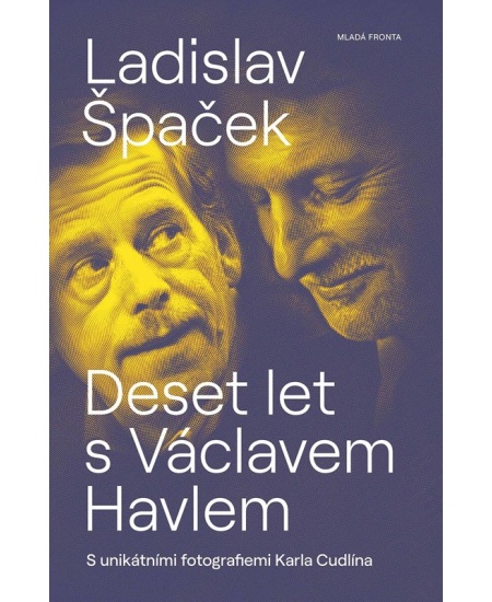 Levně Deset let s Václavem Havlem