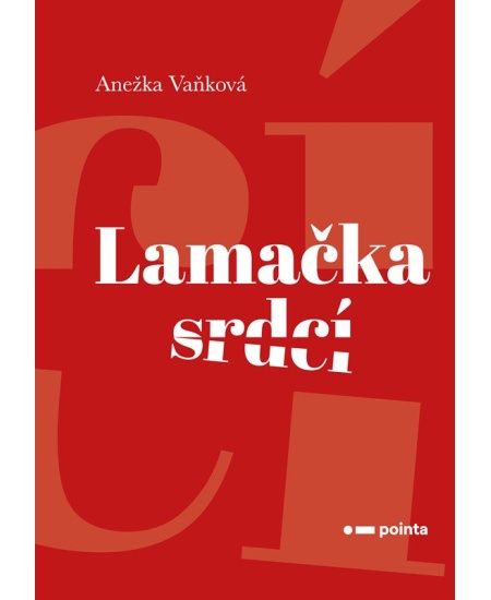Levně Lamačka srdcí