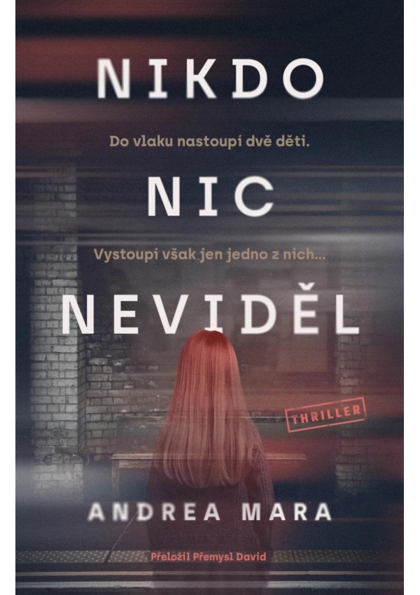 Levně Nikdo nic neviděl