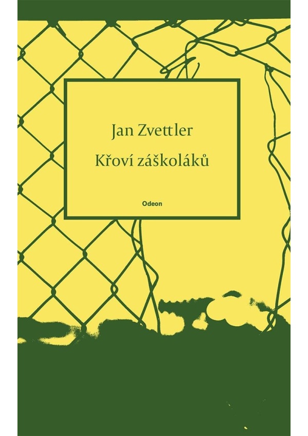 Levně Křoví záškoláků