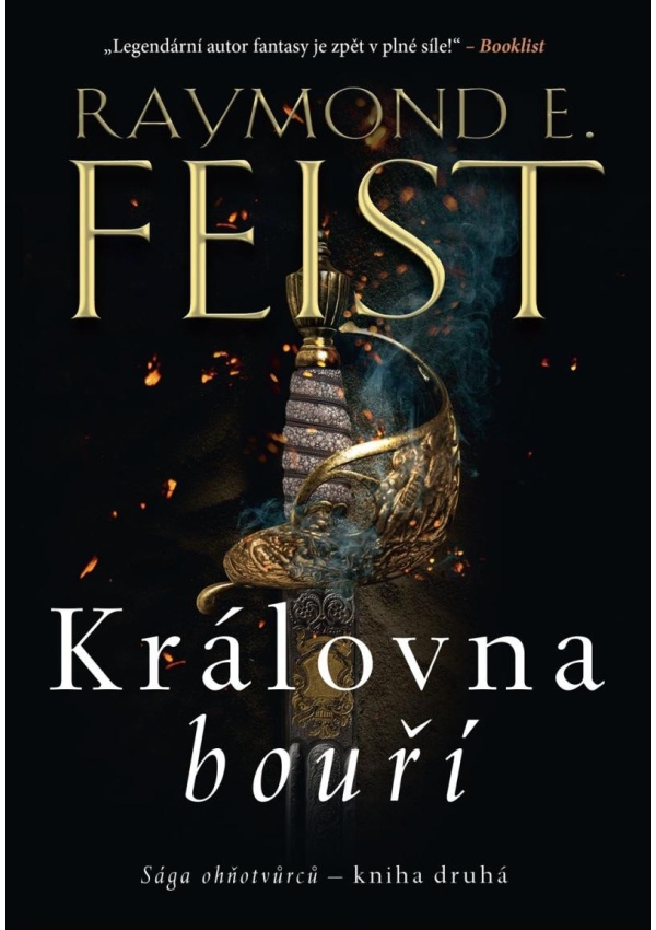 Levně Sága ohňotvůrců: Královna bouří