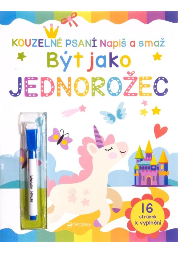 Levně Být jako jednorožec Napiš a smaž