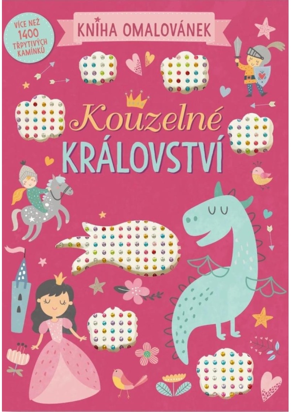 Levně Kouzelné království - Kniha omalovánek
