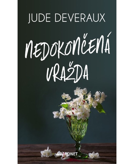 Levně Nedokončená vražda