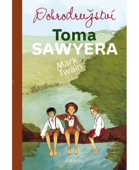 Levně Dobrodružství Toma Sawyera