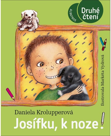 Levně Josífku, k noze!