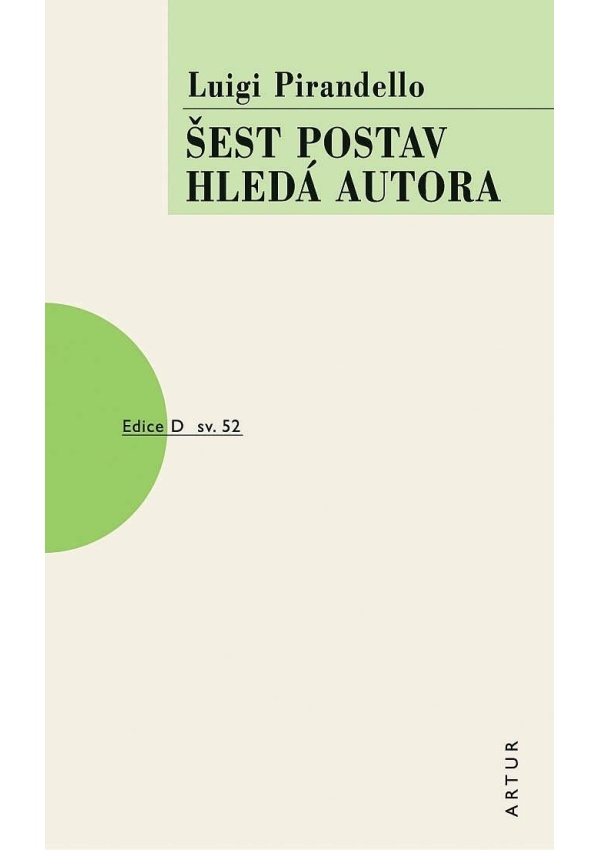 Šest postav hledá autora