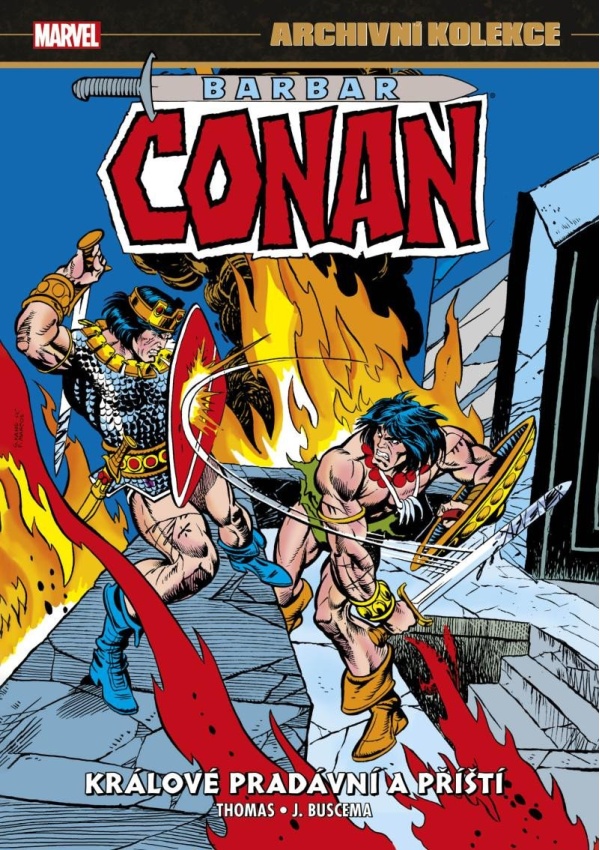 Levně Archivní kolekce Barbar Conan 5 - Králové pradávní a příští