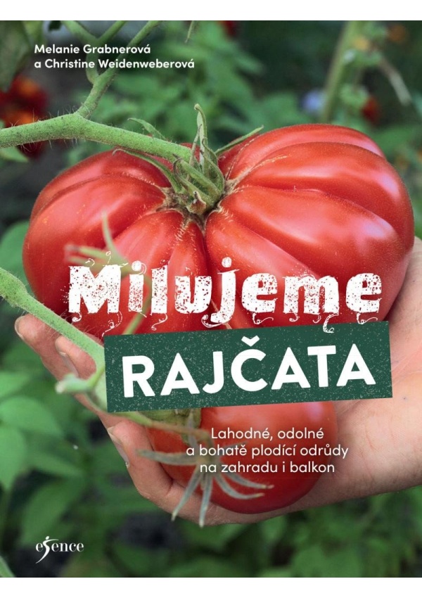 Levně Milujeme rajčata