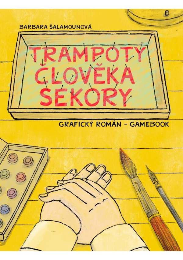 Trampoty člověka Sekory. Grafický román – gamebook