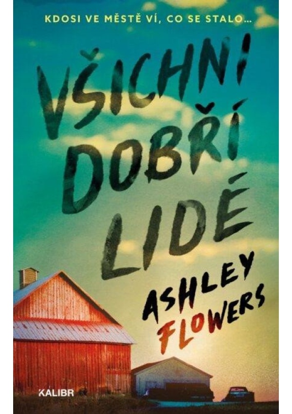 Levně Všichni dobří lidé