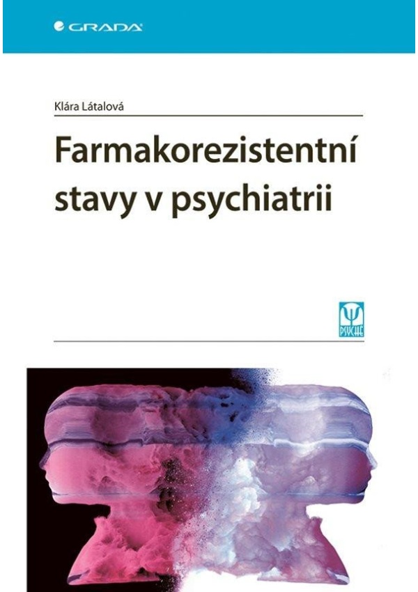 Levně Farmakorezistentní stavy v psychiatrii
