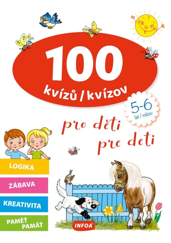 Levně 100 kvízů pro děti (5-6 let) / 100 kvízov pre deti (5-6 rokov)