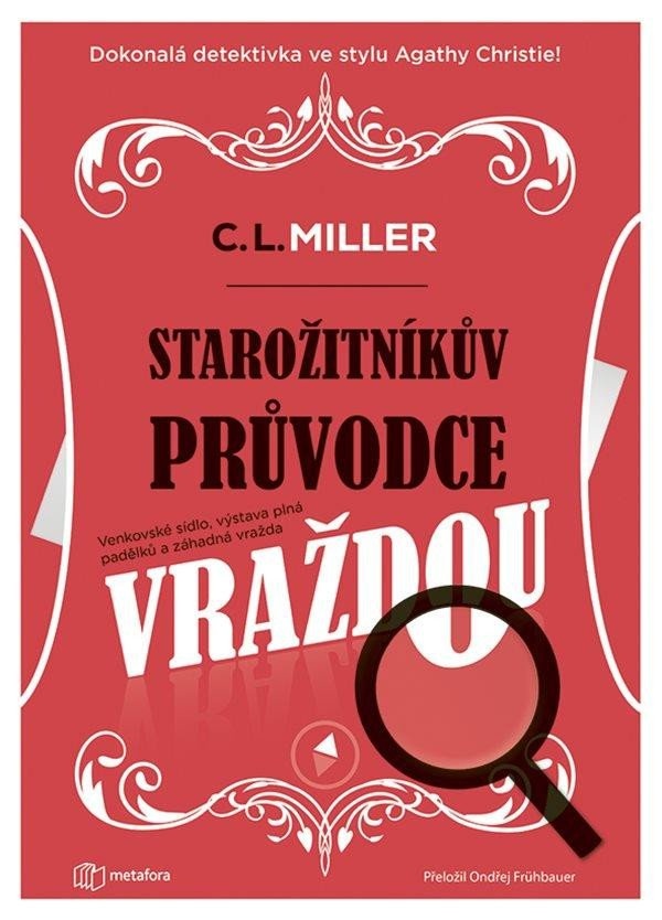 Levně Starožitníkův průvodce vraždou