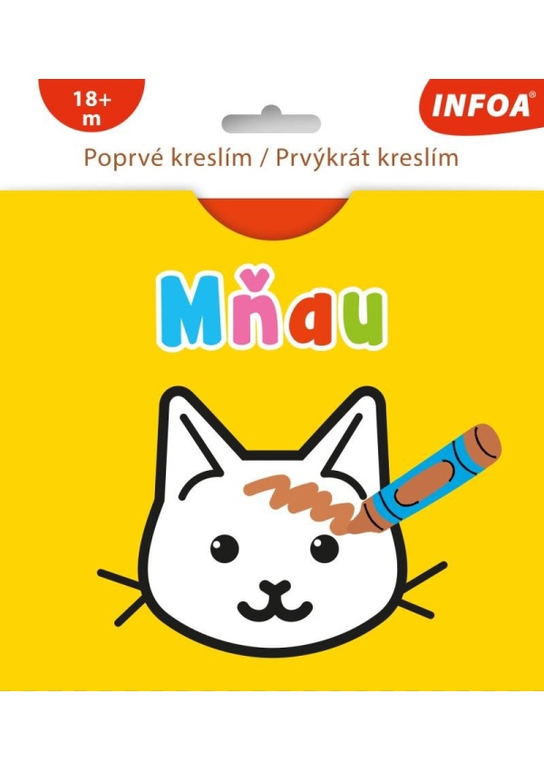 Levně Poprvé kreslím / Prvýkrát kreslím MŇAU